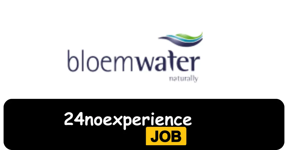 Latest Bloem Water Vacancies 2024 Recruitment available at Teller, Admin Clerk, HR Driver Positions