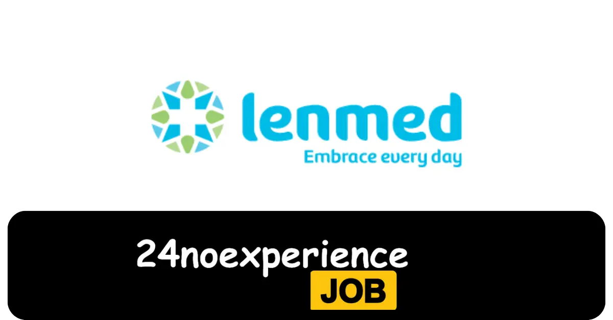 Latest Lenmed Vacancies 2024 Recruitment available at Admin, Call Centre, Data Entry, Software Positions