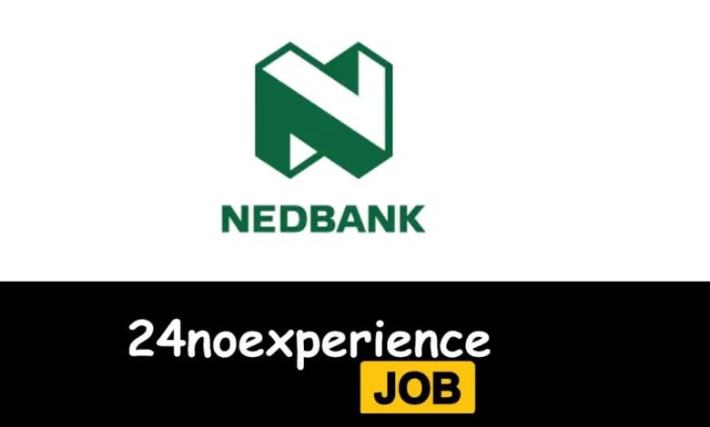 Latest Nedbank Vacancies 2024 Recruitment available at Financial Advisor, Admin, Teller Positions