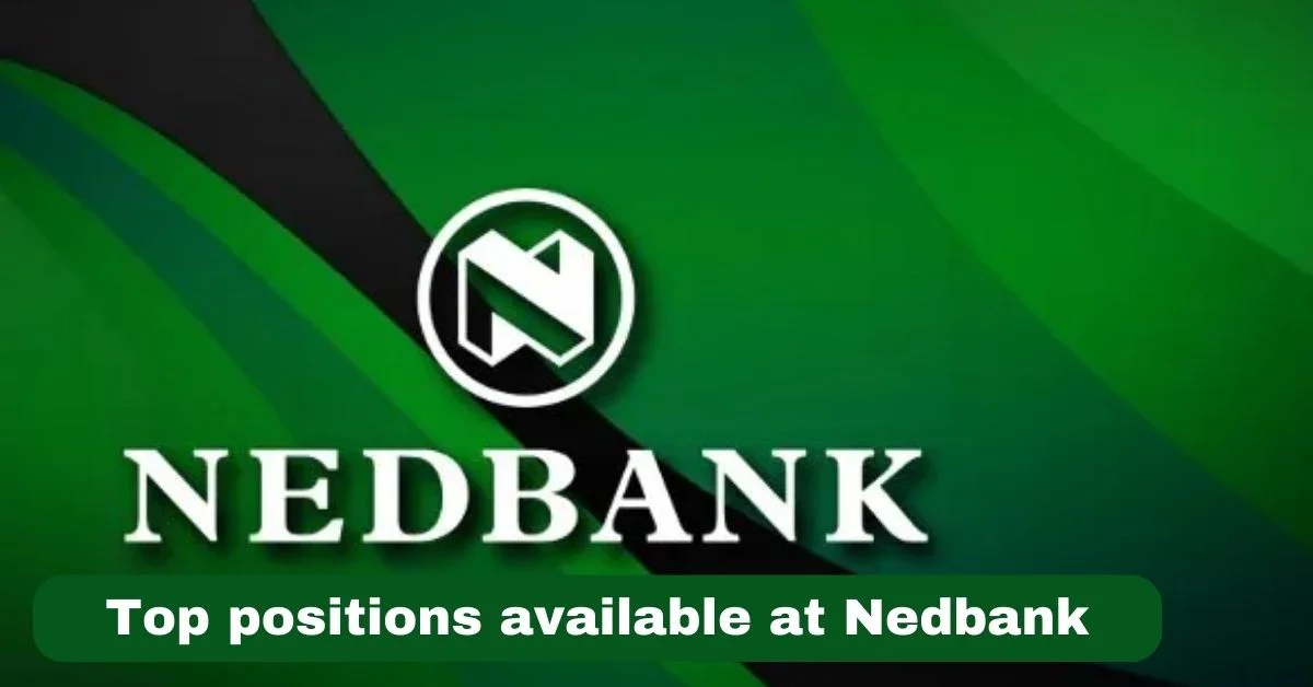Top positions available at Nedbank