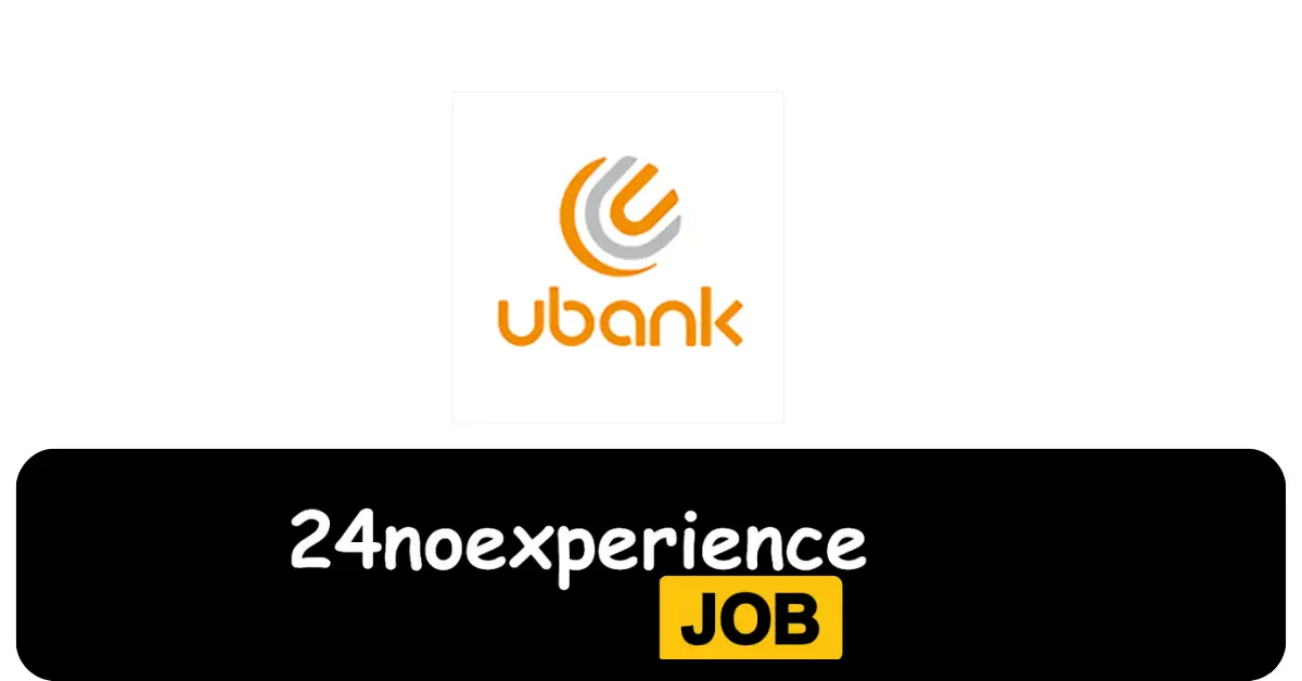 Latest Ubank Vacancies 2024 Recruitment available at Accountant, Clerk, Credit Analyst Positions