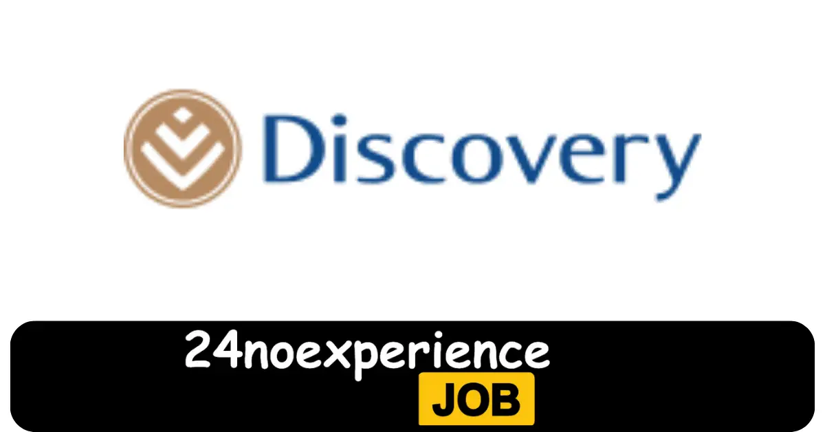 Latest Discovery Vacancies 2024 Recruitment available at Call Center, Vitality, Academy, Bank Positions